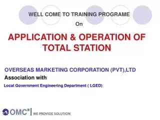 APPLICATION &amp; OPERATION OF TOTAL STATION OVERSEAS MARKETING CORPORATION (PVT),LTD