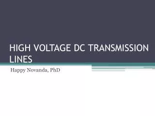 high voltage dc transmission lines