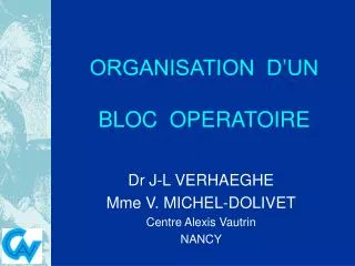 organisation d un bloc operatoire