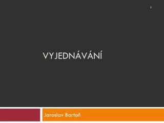 vyjedn v n