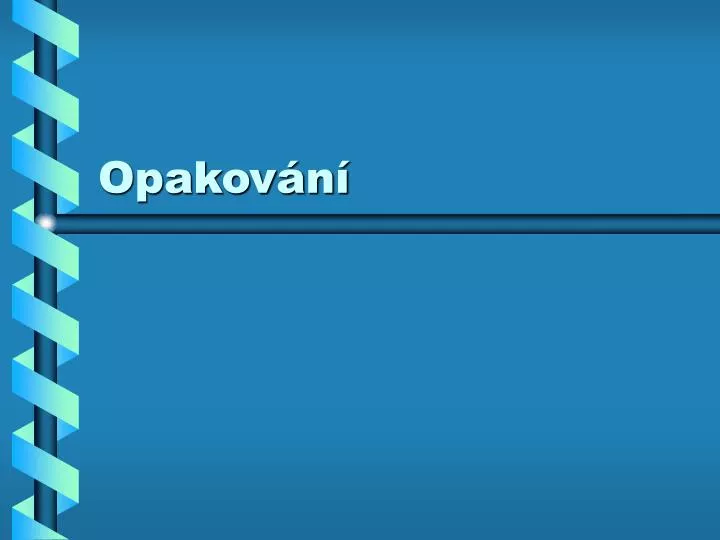 opakov n