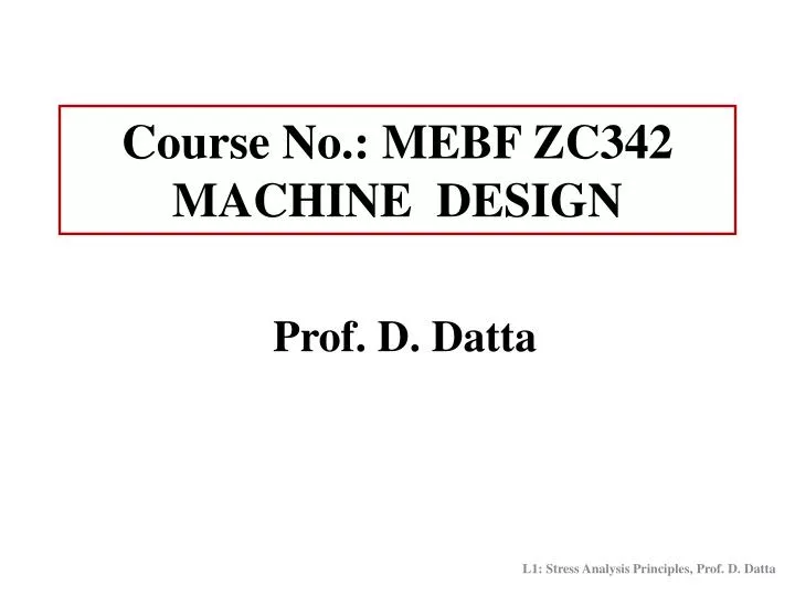 course no mebf zc342 machine design
