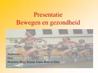 presentatie bewegen en gezondheid
