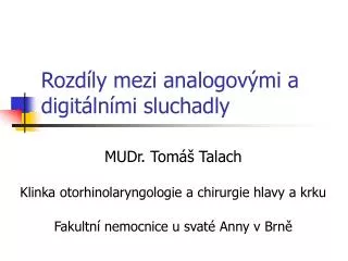rozd ly mezi analogov mi a digit ln mi sluchadly