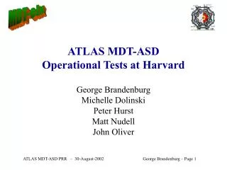 ATLAS MDT-ASD Operational Tests at Harvard