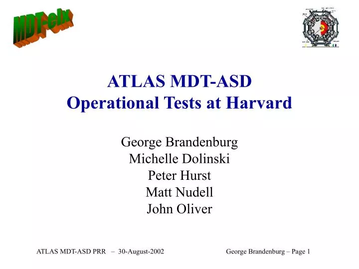 atlas mdt asd operational tests at harvard