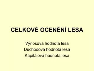 celkov ocen n lesa
