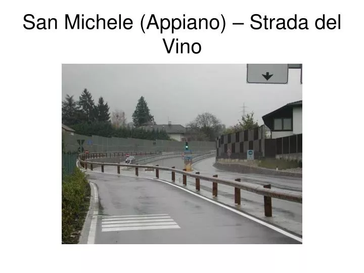 san michele appiano strada del vino