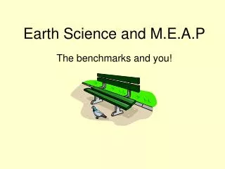 Earth Science and M.E.A.P