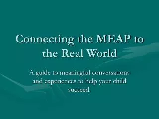 Connecting the MEAP to the Real World