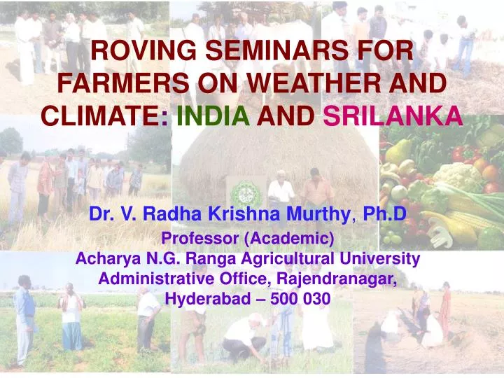 roving seminars for farmers on weather and climate india and srilanka