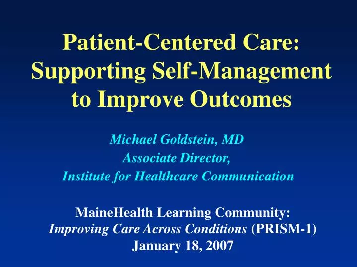 patient centered care supporting self management to improve outcomes