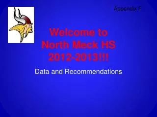 Welcome to North Meck HS 2012-2013!!!