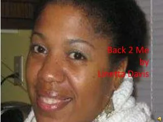 back 2 me by linetta davis