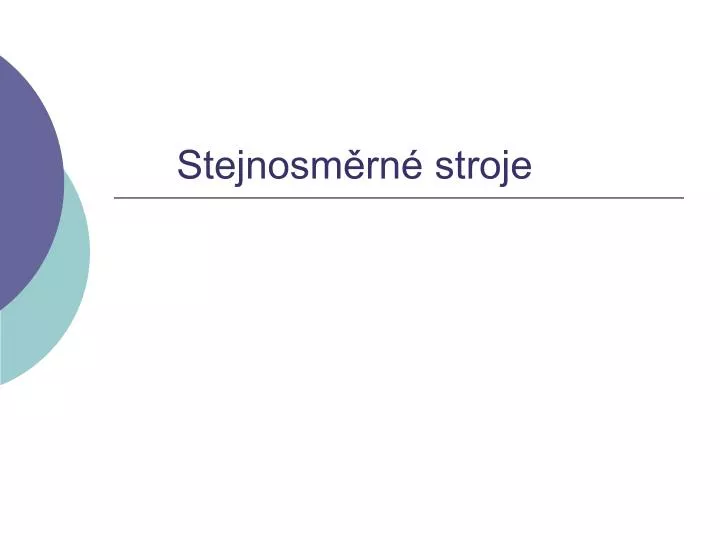 stejnosm rn stroje