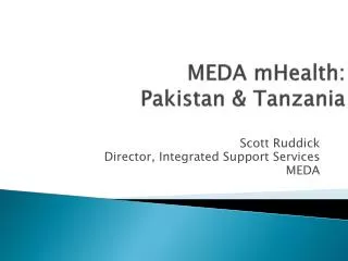 MEDA mHealth : Pakistan &amp; Tanzania