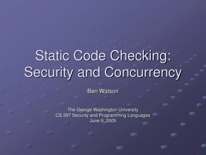 static code checking security and concurrency