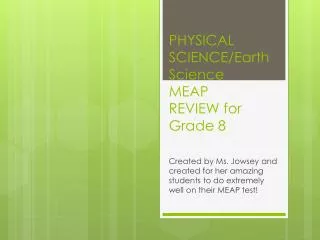 PHYSICAL SCIENCE/Earth Science MEAP REVIEW for Grade 8