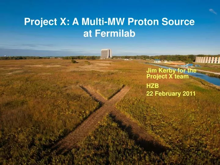 project x a multi mw proton source at fermilab
