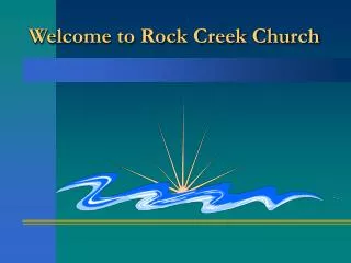 Welcome to Rock Creek Church