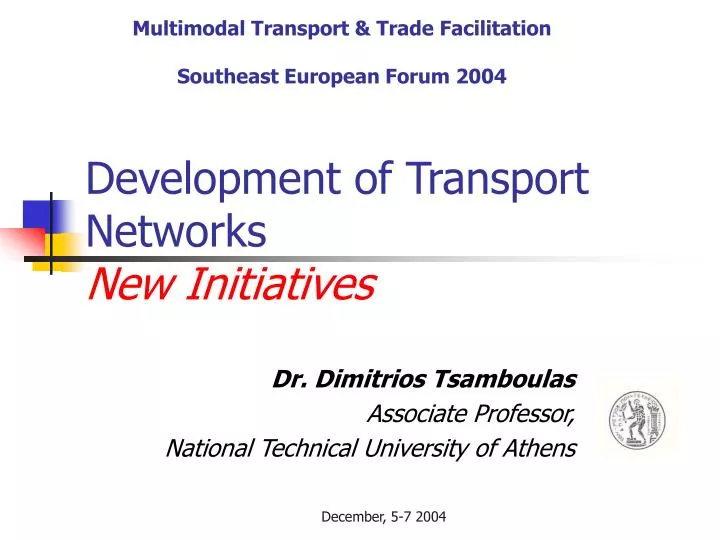 development of transport networks new initiatives