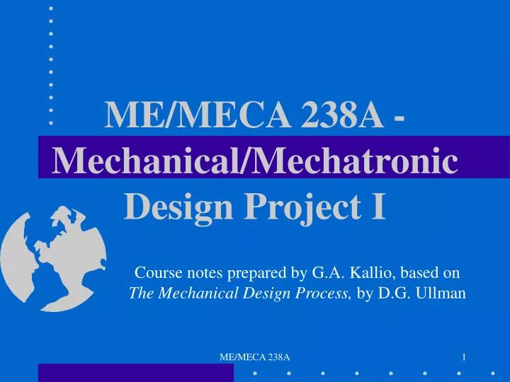 me meca 238a mechanical mechatronic design project i