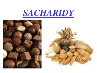 sacharidy