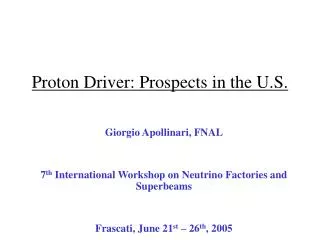 Proton Driver: Prospects in the U.S.