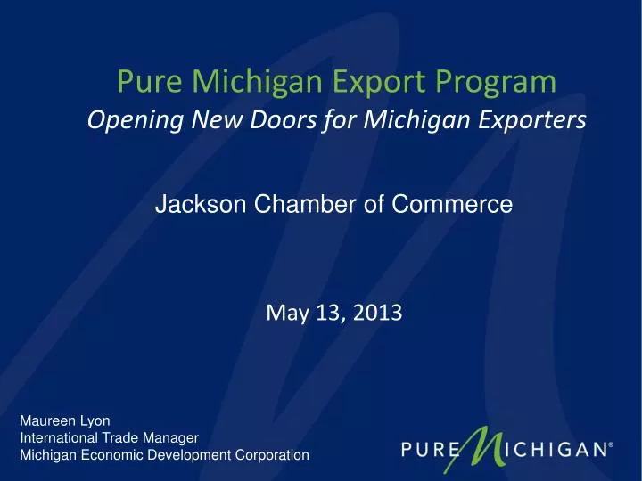 pure michigan export program opening new doors for michigan exporters