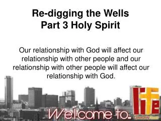 Re-digging the Wells Part 3 Holy Spirit