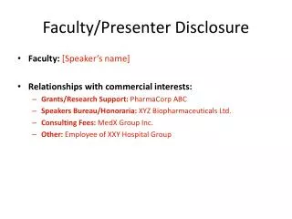 Faculty/Presenter Disclosure