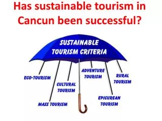 Has sustainable tourism in Cancun been successful?