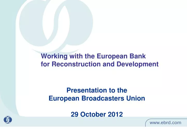 working with the european bank for reconstruction and development