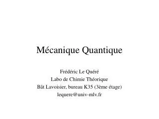 m canique quantique