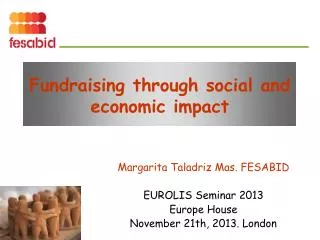 Fundraising through social and economic impact