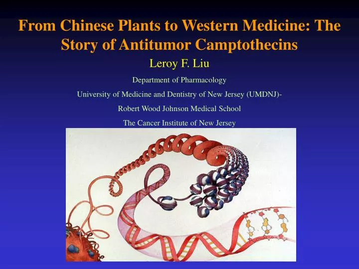 from chinese plants to western medicine the story of antitumor camptothecins
