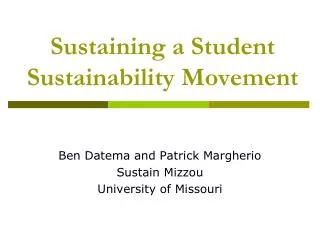 Sustaining a Student Sustainability Movement