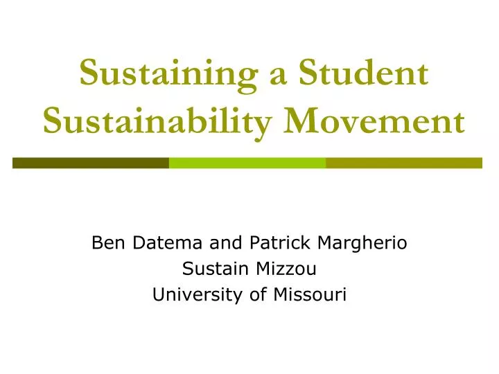 sustaining a student sustainability movement