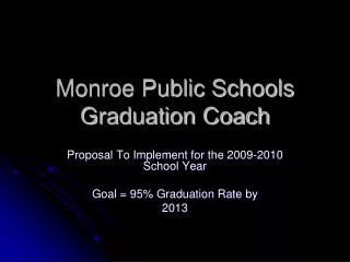 Monroe Public Schools Graduation Coach