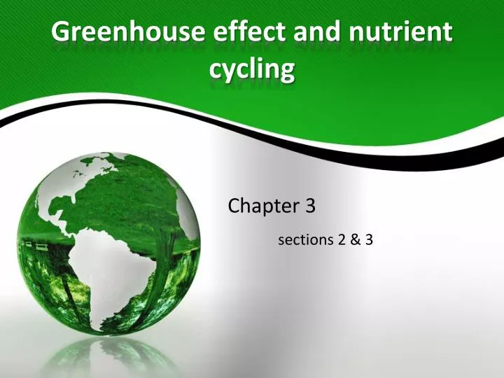 greenhouse effect and nutrient cycling