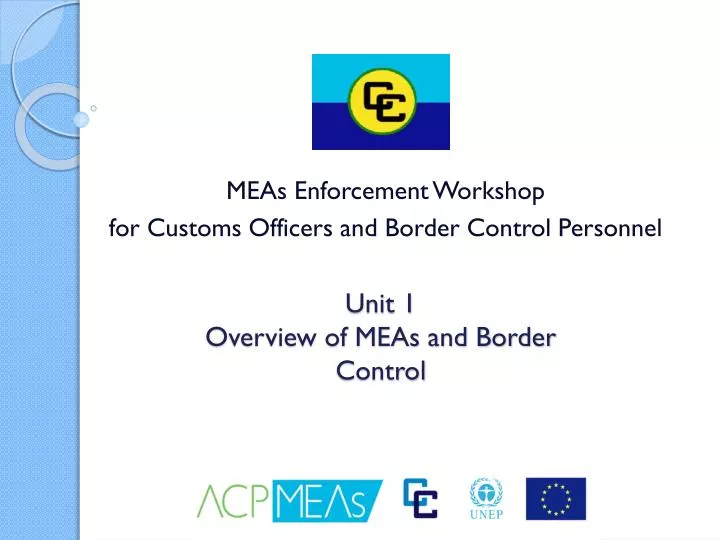 unit 1 overview of meas and border control
