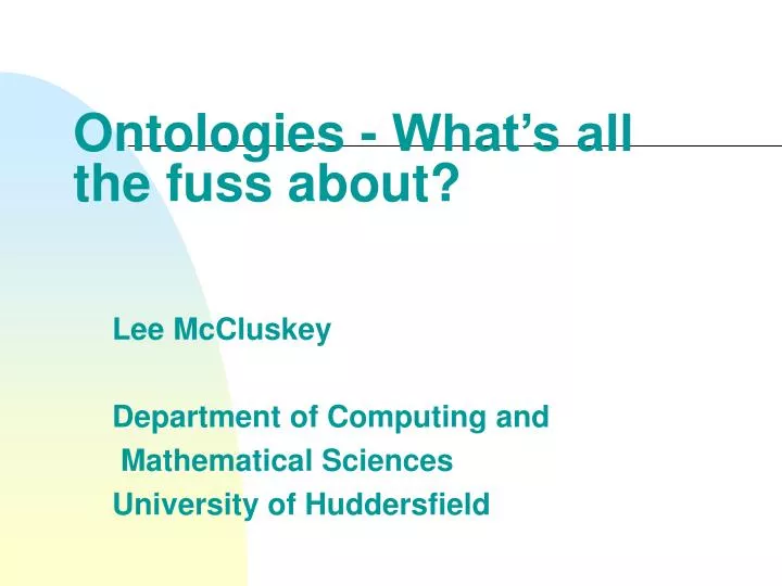 ontologies what s all the fuss about
