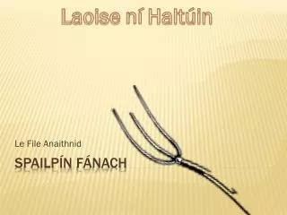 le file anaithnid
