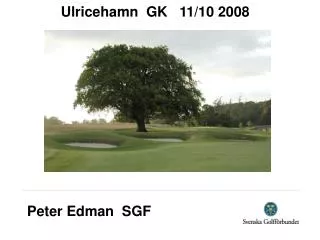 peter edman sgf