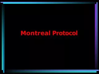 Montreal Protocol