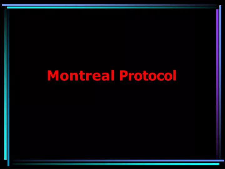 montreal protocol