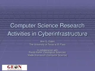 Computer Science Research Activities in Cyberinfrastructure