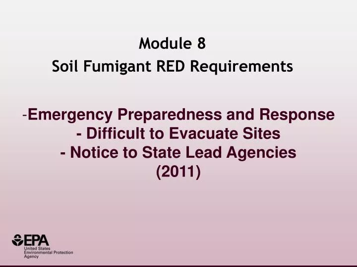 emergency preparedness and response difficult to evacuate sites notice to state lead agencies 2011