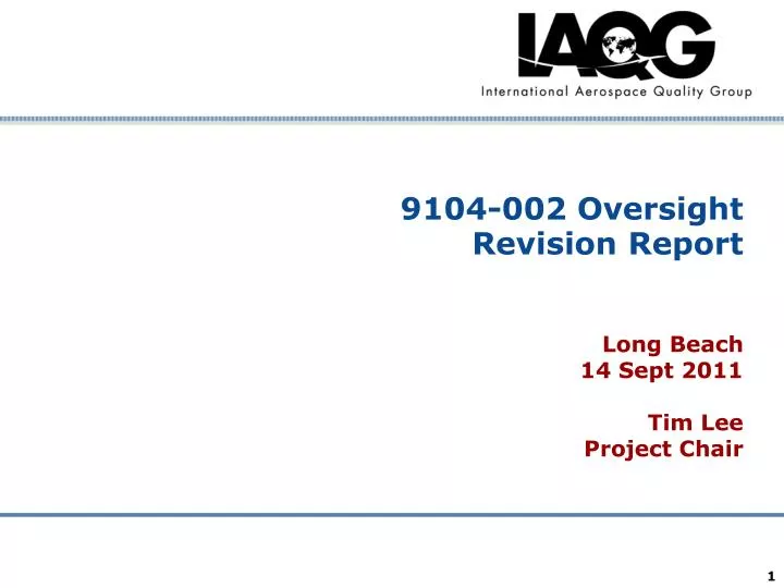 9104 002 oversight revision report