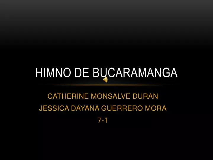 himno de bucaramanga